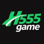 H555 Game Complete Guide – Features, Deposit & Withdraw Methods